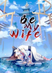 Be My Wife S3