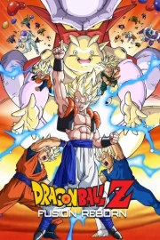 Dragon Ball Z Movie 12: Fukkatsu no Fusion!! Gokuu to Vegeta