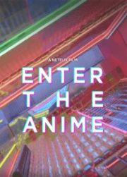 Enter the Anime